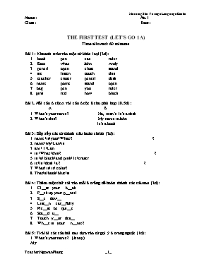 The first test (Lets go 1A)